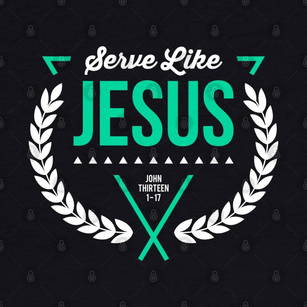 Serve like Jesus, John 13:1 - 17 by societee28